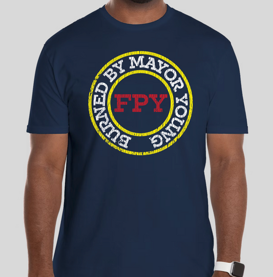 FPY Tee (Burned by Mayor Young)