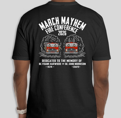 March Mayhem '26 Fire Conference Tee